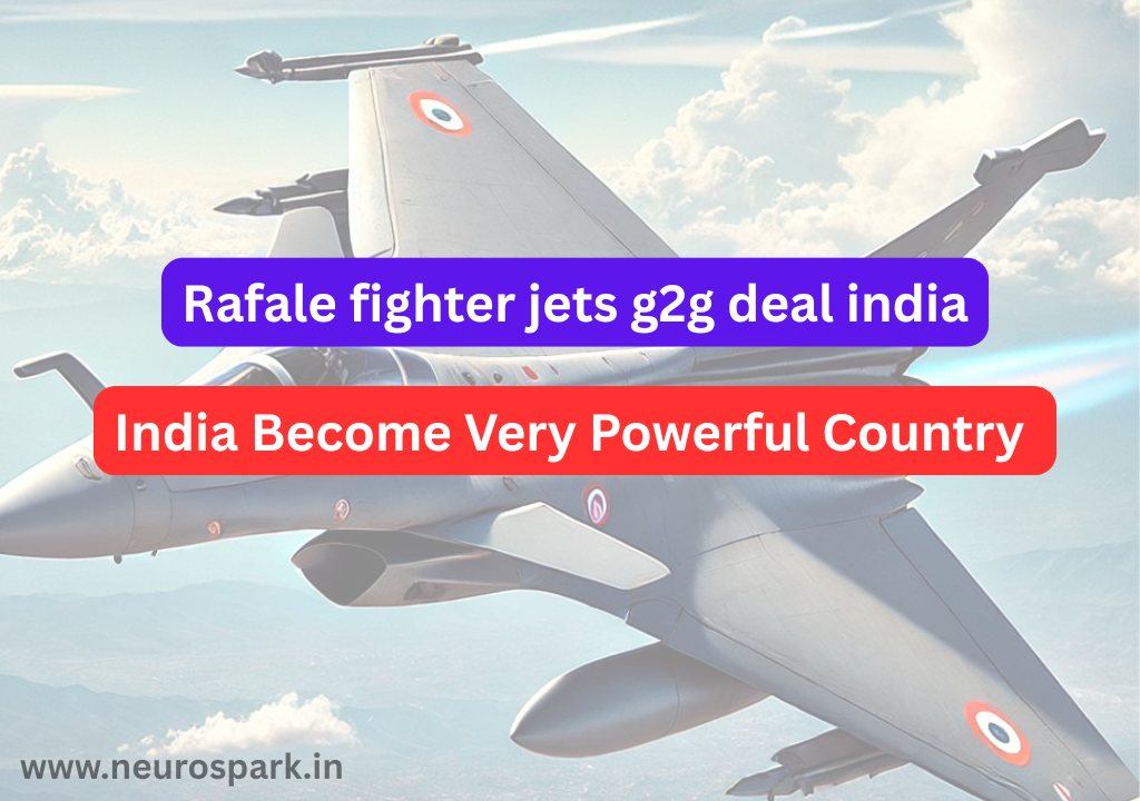 Rafale Fighter jets G2G deal India 2025